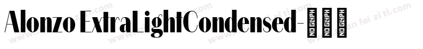 Alonzo ExtraLightCondensed字体转换